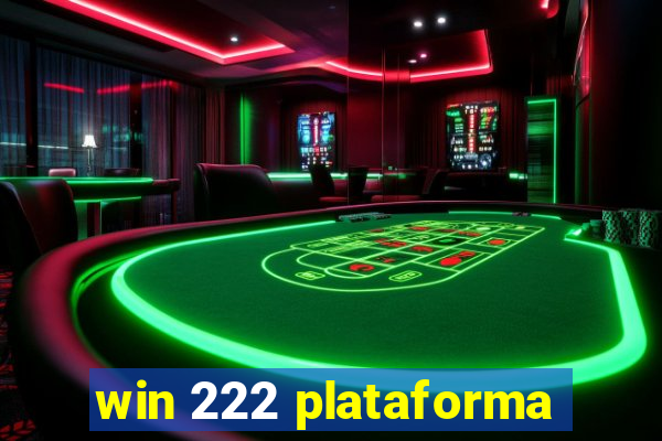 win 222 plataforma