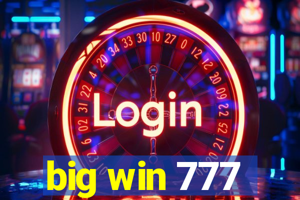 big win 777