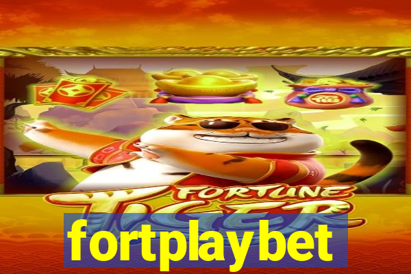 fortplaybet