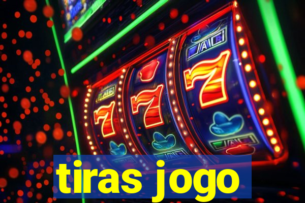 tiras jogo