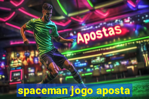 spaceman jogo aposta