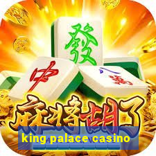 king palace casino