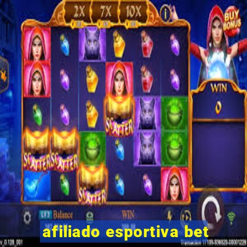 afiliado esportiva bet