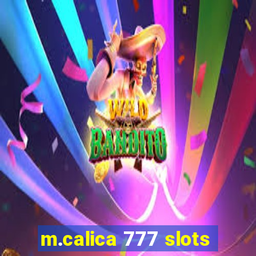 m.calica 777 slots