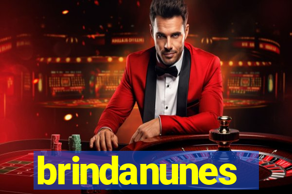 brindanunes