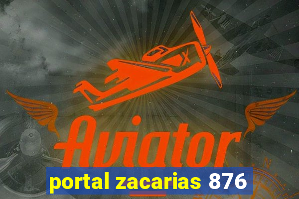 portal zacarias 876