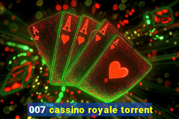 007 cassino royale torrent