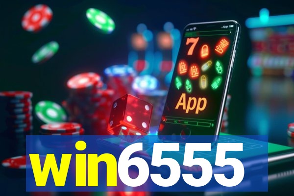 win6555