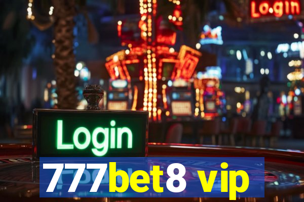 777bet8 vip