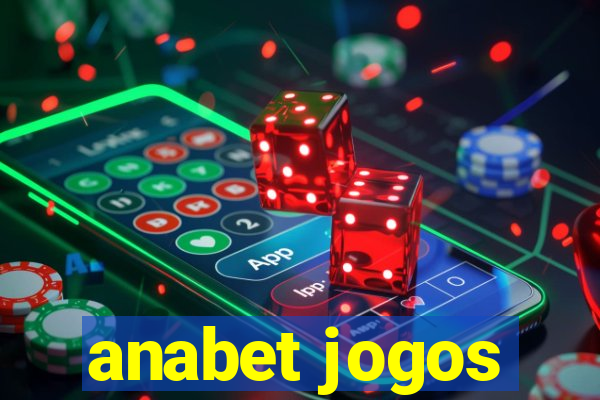 anabet jogos