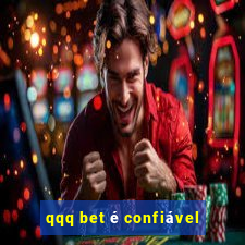 qqq bet é confiável