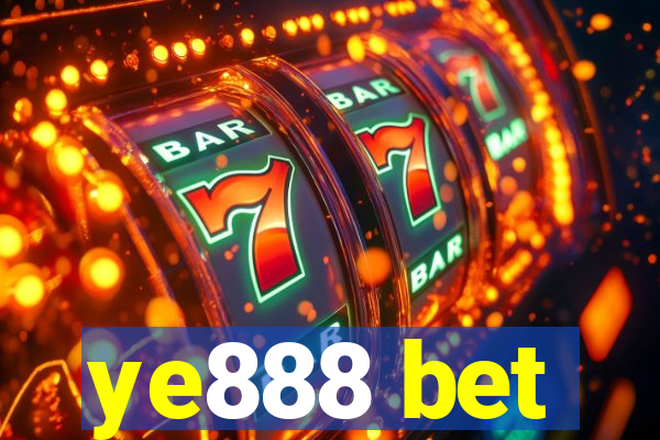 ye888 bet