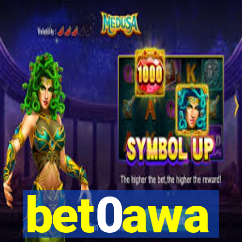 bet0awa