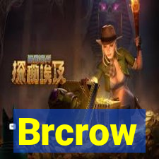 Brcrow