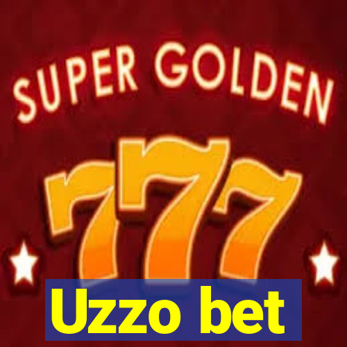 Uzzo bet