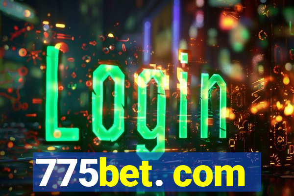 775bet. com