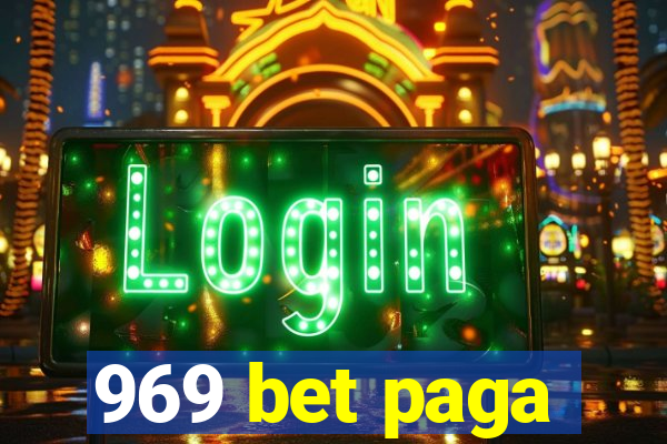 969 bet paga