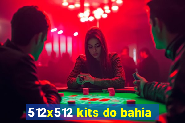 512x512 kits do bahia