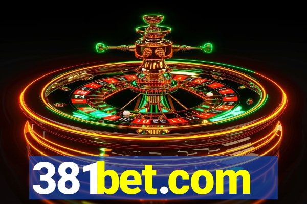 381bet.com