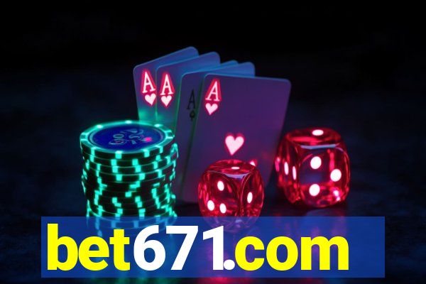 bet671.com