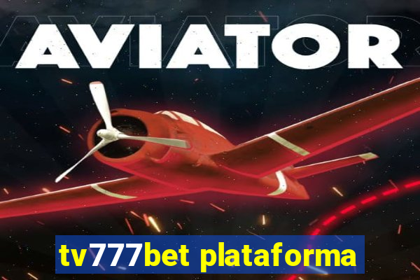 tv777bet plataforma