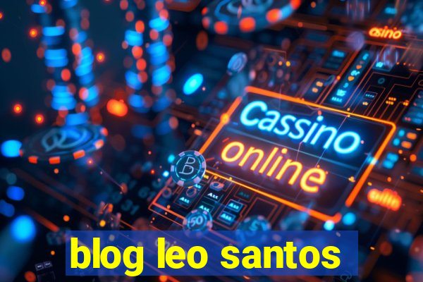 blog leo santos