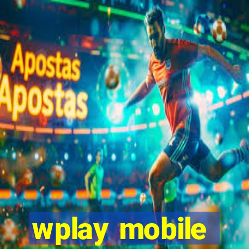 wplay mobile