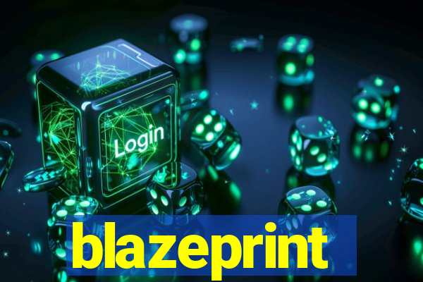 blazeprint