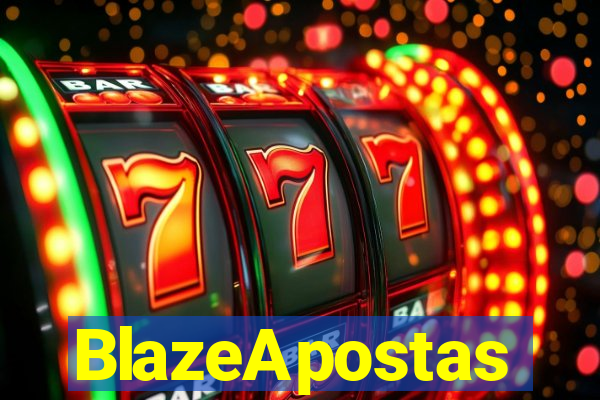 BlazeApostas