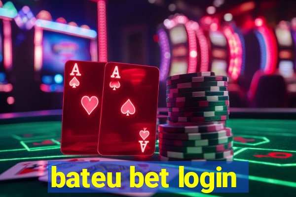 bateu bet login