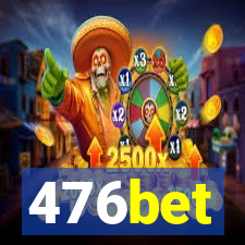 476bet