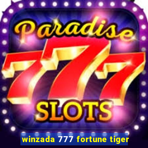 winzada 777 fortune tiger