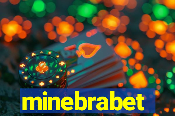 minebrabet