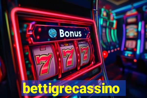 bettigrecassino