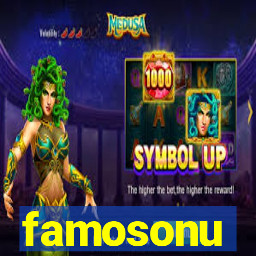 famosonu