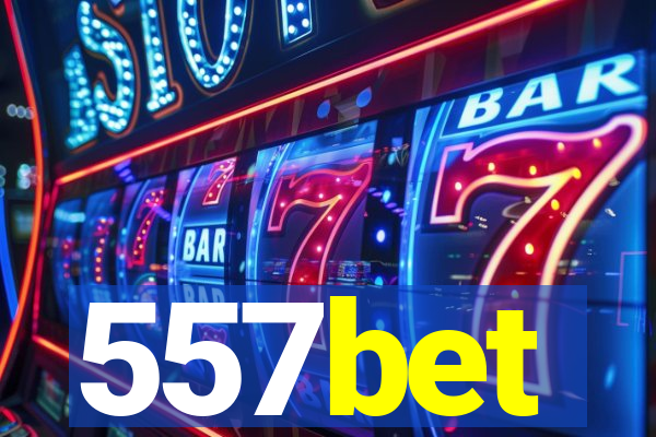 557bet