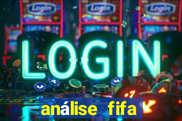 análise fifa bet365 grátis