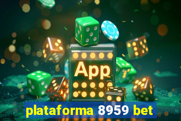 plataforma 8959 bet