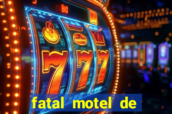 fatal motel de nova mutum