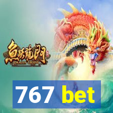 767 bet