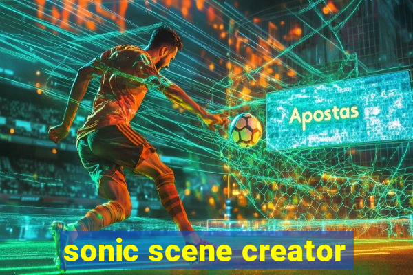 sonic scene creator