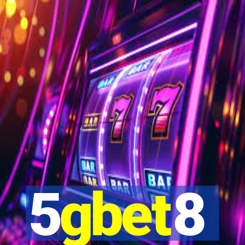 5gbet8