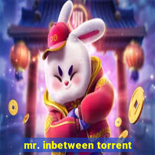 mr. inbetween torrent