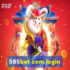 585bet com login