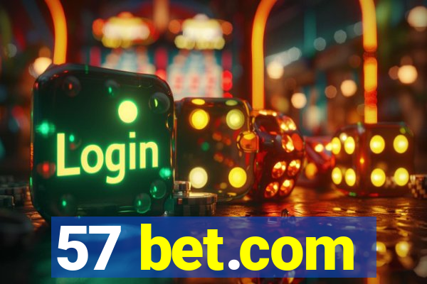 57 bet.com