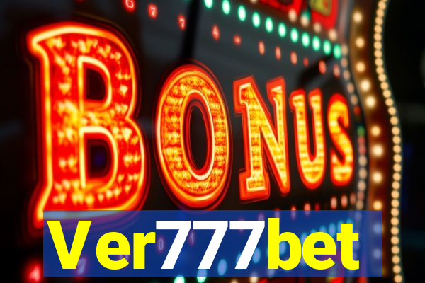 Ver777bet