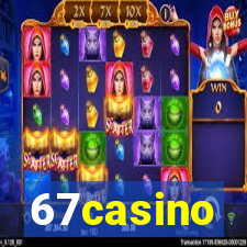 67casino