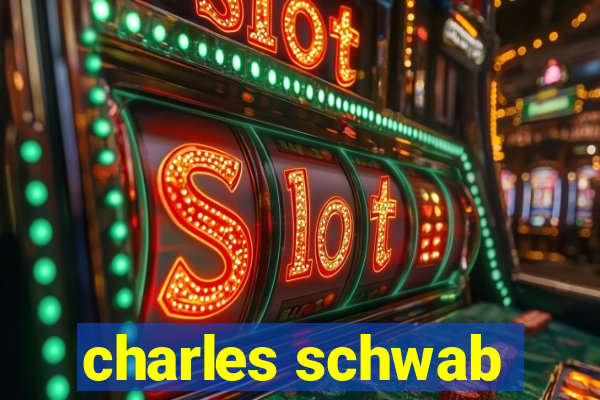 charles schwab