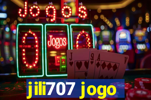 jili707 jogo