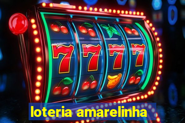 loteria amarelinha